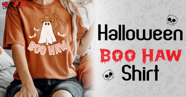 Halloween Boo Haw Shirt StirTshirt