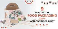 9 Innovative Food Packaging  Ideas You Must Consider