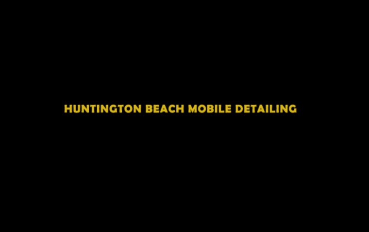 Huntington Beach Mobile Detailing